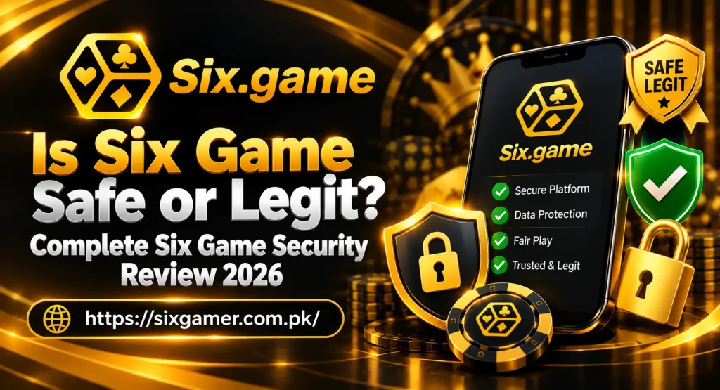 Six Game Deposit Six Game Withdraw Six Game Login Six Game Register Six Game Safe or Legit